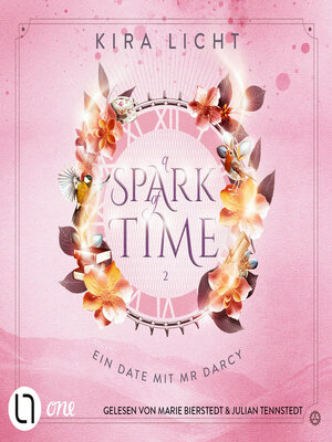 Ein Date mit Mr Darcy--A Spark of Time, Teil 2 (Ungekürzt) - Audiobook
